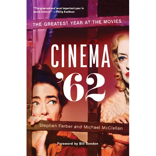 Cinema '62: The Greatest Year at the Movies