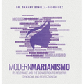 Modern Marianismo: Its Relevance and the Connection to Impostor Syndrome and Perfectionism