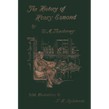 The History of Henry Esmond, Esq. (Yesterday's Classics)