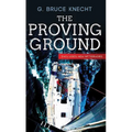The Proving Ground