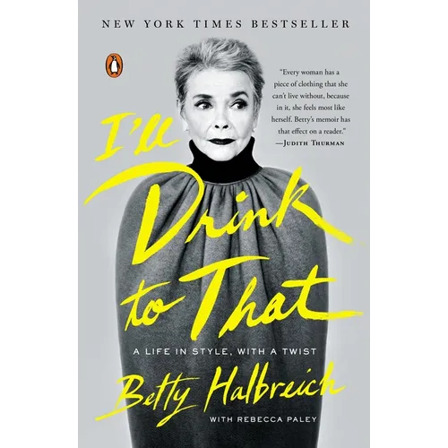 I'll Drink to That: A Life in Style, with a Twist