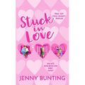 Stuck in Love: Three Sexy Forced Proximity Novellas