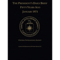 The President's Daily Brief Fifty Years Ago: January 1971