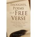 Thoughts, Poems and Free Verse