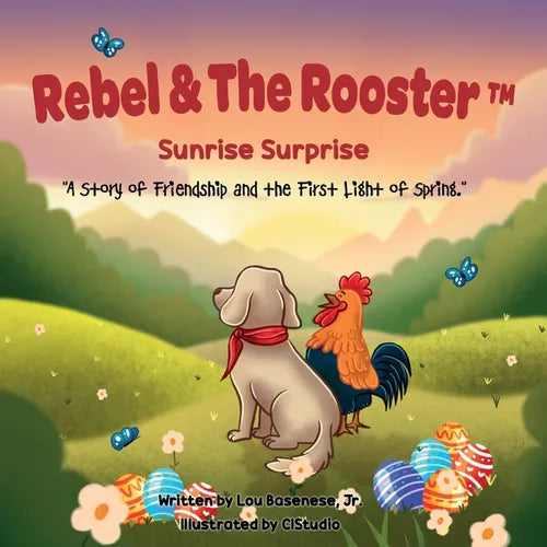 Sunrise Surprise: A Story of Friendship and the First Light of Spring