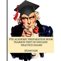 PTE Academic Preparation Book: Pearson Test of English Practice Exams in Speaking, Writing, Reading, and Listening with Free mp3s, Sample Essays, and