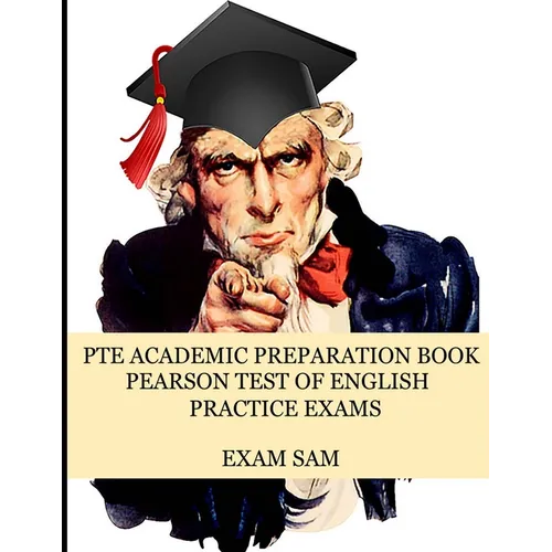 PTE Academic Preparation Book: Pearson Test of English Practice Exams in Speaking, Writing, Reading, and Listening with Free mp3s, Sample Essays, and
