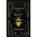 Creatures of Habit