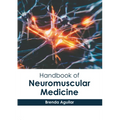 Handbook of Neuromuscular Medicine