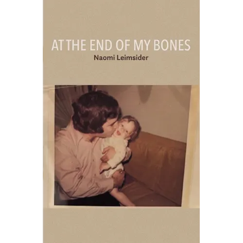 At The End of My Bones