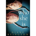 Who She Is