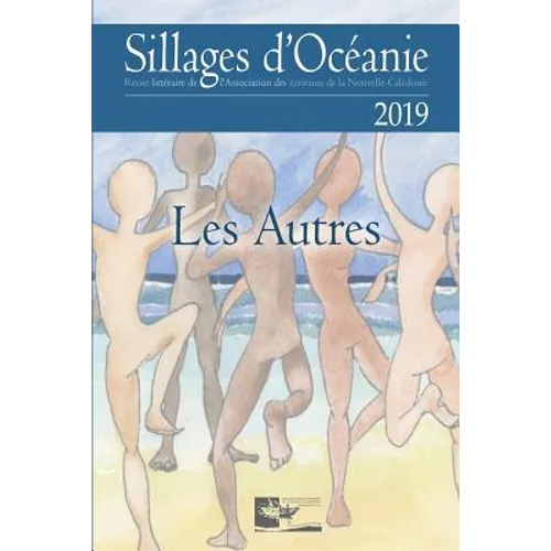 Sillages d'Océanie 2019: Les Autres