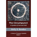 The Circumpunct: A Symbol of God and Gold