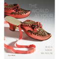 The World at Your Feet: Bata Shoe Museum
