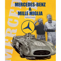 Mercedes-Benz & Mille Miglia