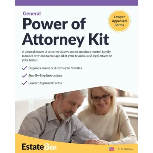 General Power of Attorney Kit: Make Your Own Power of Attorney in Minutes