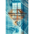 Commercial Complexes with Bionic Approach