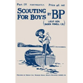 Scouting For Boys: Part IV of the Original 1908 Edition
