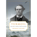 Turmoil: The Life and Times of Phillip Hankin