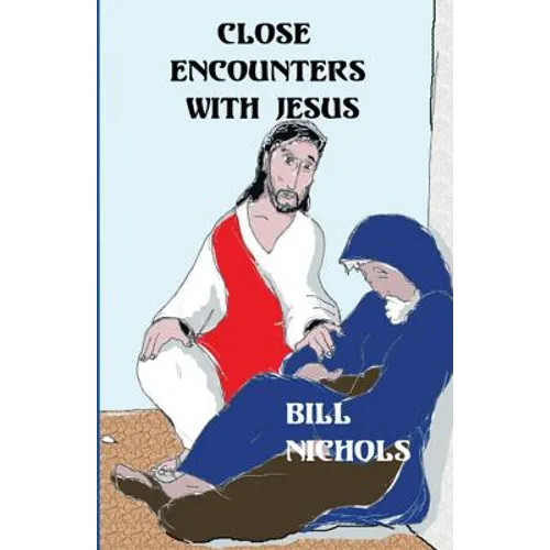 Close Encounters With Jesus