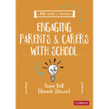 A Little Guide for Teachers: Engaging Parents and Carers with School