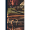 Rip Van Winkle; Legend of Sleepy Hollow; The Devil and Tom Walker.--The Voyage.--Westminster Abbey.--Stratford-on-Avon.--The Stout Gentleman