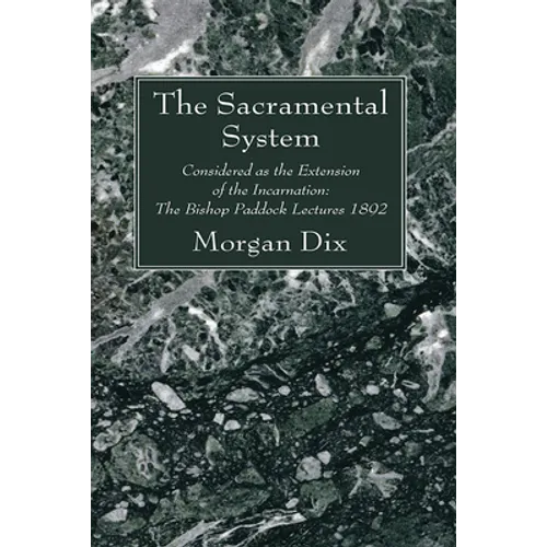The Sacramental System