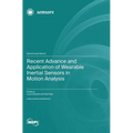 Recent Advance and Application of Wearable Inertial Sensors in Motion Analysis
