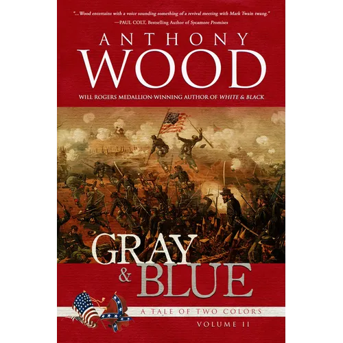 Gray & Blue: A Story of the Civil War
