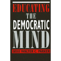 Educating the Democratic Mind