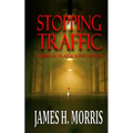 Stopping Traffic: A Human Trafficking Novel