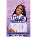 Tell Me About Yourself: A Journey to Discover and Embrace the Real YOU