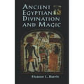 Ancient Egyptian Divination and Magic