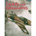 Tigers and Tomahawks: The American Volunteer Group in China 1941-1942