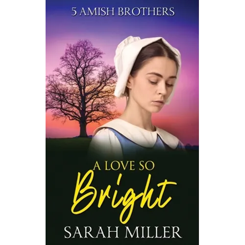 A Love so Bright