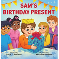 Sam's Birthday Present