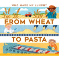From Wheat to Pasta