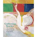 Collecting Stories: The Cultural Collections of the University of Liverpool