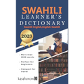 Swahili Learner's Dictionary: Swahili-English, English-Swahili