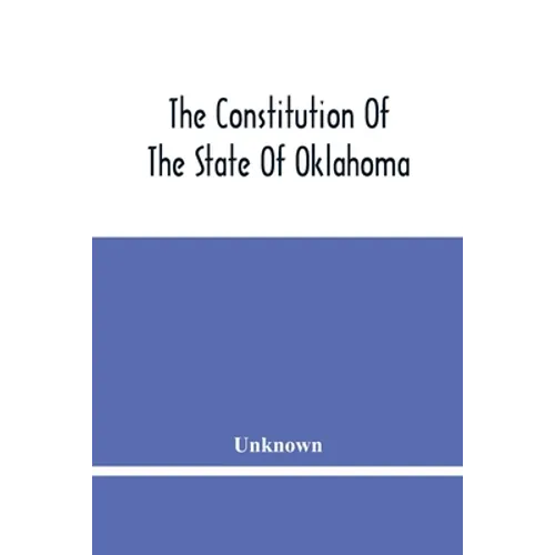 The Constitution Of The State Of Oklahoma