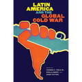 Latin America and the Global Cold War