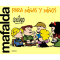 Mafalda Para Niñas Y Niños / Mafalda Only for Kids