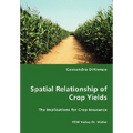 Spatial Relationship of Crop Yields