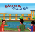 Fishing on the Football Field