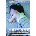 Sleep Disorders: What Keeps People Up at Night?