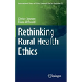 Rethinking Rural Health Ethics