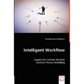 Intelligent Workflow