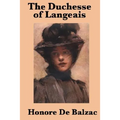 The Duchesse of Langeais
