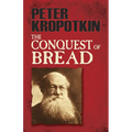 The Conquest of Bread
