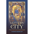 Letters from that City: A Guide to Holy Scripture for Students of Theology